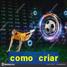 como criar plataforma do tigre